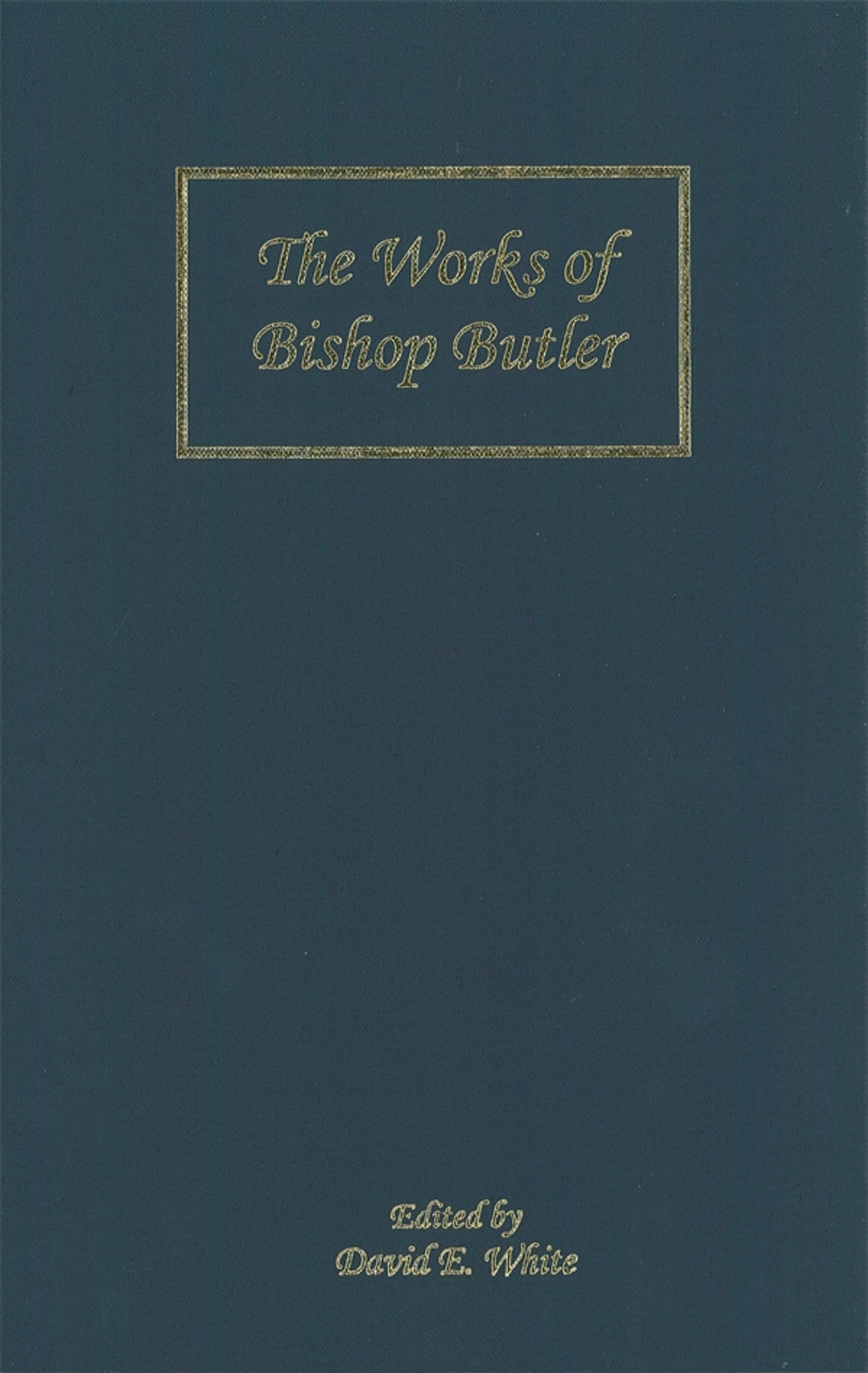 Cover image for The Works of Bishop Butler ISBN 9781580462105
